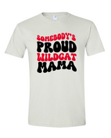 Wildats PTO Fundraiser - Proud Wildcats Mama Shirt/Sweatshirt/Hoodie