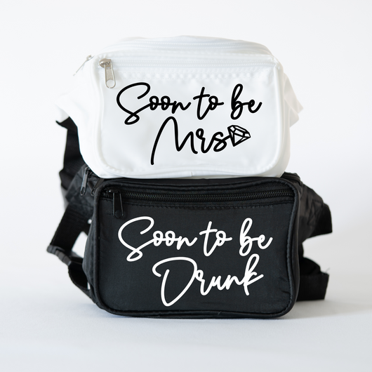 Soon to Be Mrs - Soon to Be Drunk Bachelorette Fanny Packs