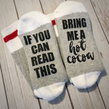If You Can Read This Bring Me Some Cocoa Socks - Gift for Women - Christmas Day Gifts - Bring Me Wine Socks - Mothers Day Gift