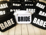 Bride and Babe Bachelorette Fanny Packs - Custom Wording and Colors Available