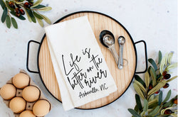 Custom Life is Better on the River Kitchen Towel - Housewarming Gift - New Home Gift - Realtor Gift - Custom City and State Gift