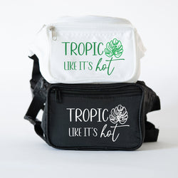 Tropic Like It's Hot Bachelorette Fanny Packs - Monstera Bachelorette Party Fanny Favors