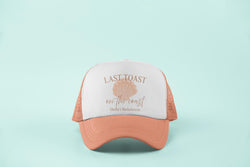 Beach Bachelorette Trip Hats - Last Toast on the Coast Trucker Hat – Personalized Bachelorette Beach Hat