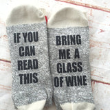 Wine Socks - If You Can Read This Bring Me Wine Socks - Gift for Women - Christmas Gift - Bring Me Wine Socks - Gift for Mom