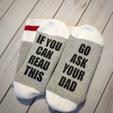 Mothers Day Gift - If You Can Read This Go Ask Your Dad Socks - Gift for Women - Wine Socks - Gift for Mom - Gift for Wife