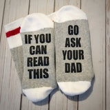 Mothers Day Gift - If You Can Read This Go Ask Your Dad Socks - Gift for Women - Wine Socks - Gift for Mom - Gift for Wife