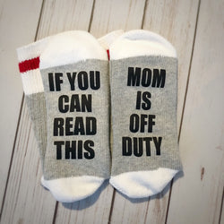 If You Can Read This Mom is Off Duty - Christmas Gift for Wife - Christmas Gift - Bring Me Wine Socks - Gift for Mom - Gift for Wife