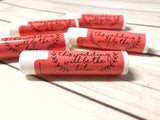 This Wedding Will Be the Balm Coral Chapstick / Lip Gloss - Fun Wedding Favors