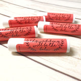 This Wedding Will Be the Balm Coral Chapstick / Lip Gloss - Fun Wedding Favors