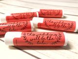 This Wedding Will Be the Balm Coral Chapstick / Lip Gloss - Fun Wedding Favors
