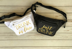 Bachelorette Fanny Packs - Drunk in Love Fanny Packs